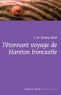 Etonnant voyage de hareton ironcastle